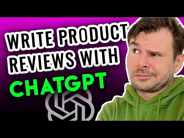 How To Write Product Review Article With ChatGPT App [Complete Chat GPT-3 Tutorial for Beginners]