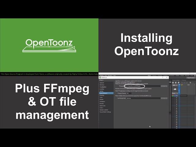 OpenToonz Tutorial - Installing OT & FFmpeg plus file management