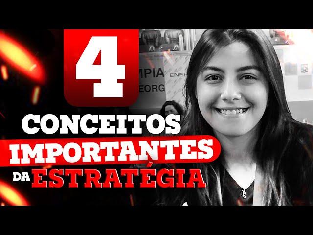 4 Conceitos da ESTRATÉGIA | #1 Melhorar nossas peças