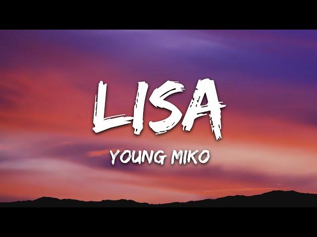 Young Miko - Lisa (Letra/Lyrics)