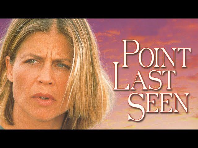 Point Last Seen | Full Thriller Movie | Linda Hamilton | Kevin Kilner | Mary Kay Place