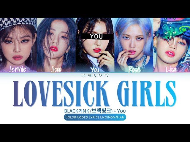 [Karaoke Ver.] BLACKPINK(블랙핑크) "LOVESICK GIRLS" (Color Coded Han/Ing/가사) (5 Members)