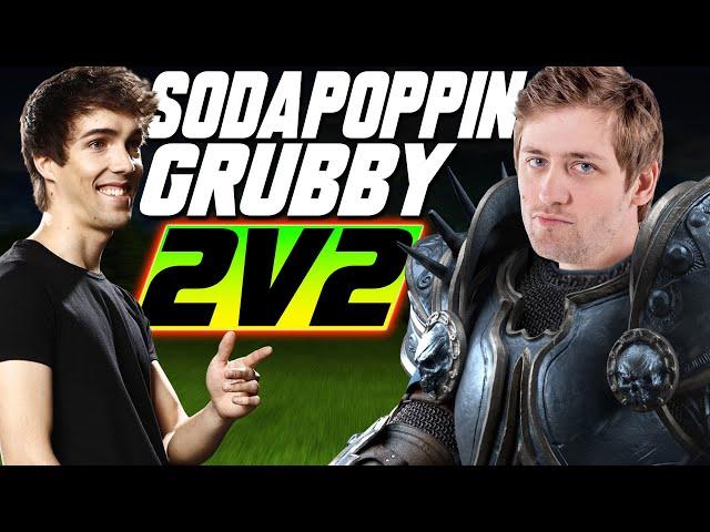 Sodapoppin and Grubby JOIN FORCES in 2v2! - WC3