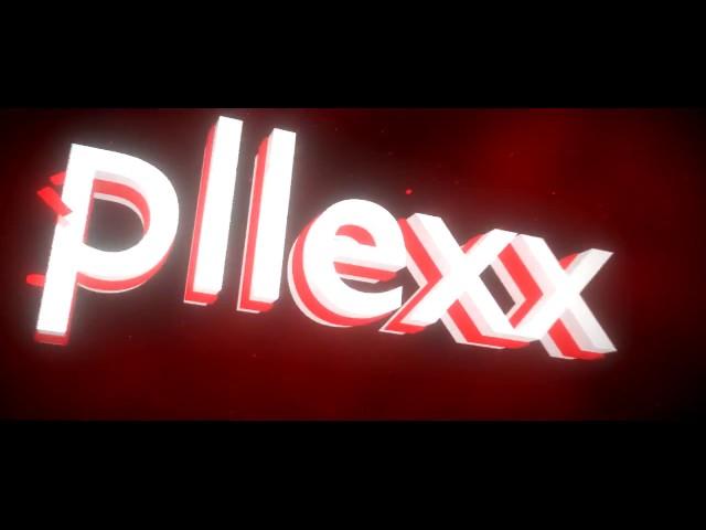 my new intro//pllexx h20//