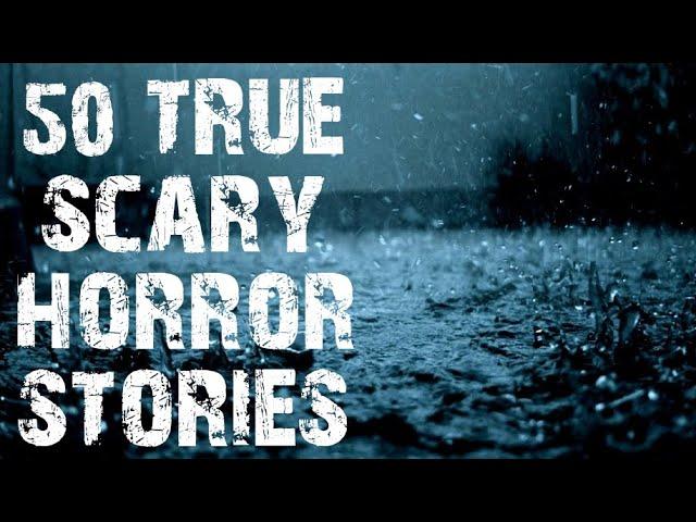 50 TRUE Scary Stories Told In The Rain | Rain Scary Stories | Mega Compilation