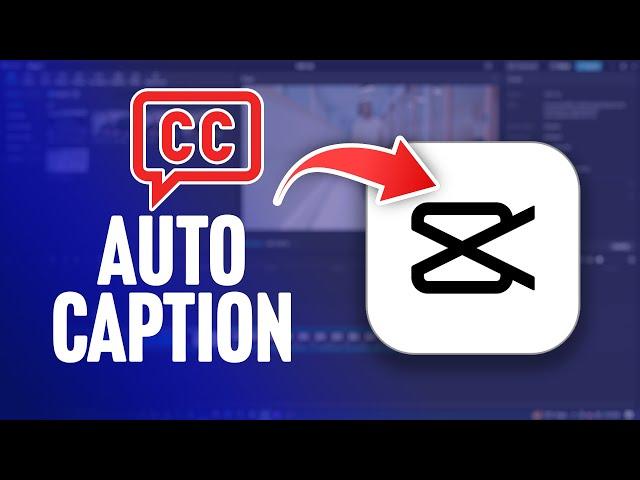 How to Add Auto Captions or Subtitles to Videos in CapCut PC: A Step-by-Step Guide