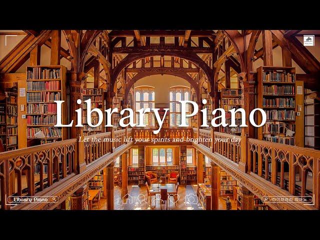 [Weekend Library Piano]  도서관에서 듣기 좋은 피아노 음악  | Relaxing Piano [공부를 위한 BGM]