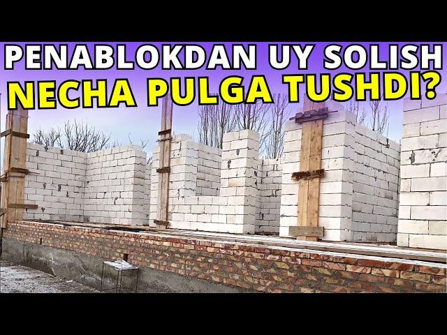 #2024 PENABLOKDAN UY QURISH QANCHAGA TUSHADI 2024-yil | UY SOLISH NARXLARI