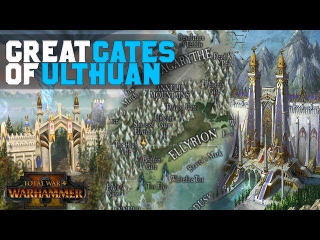 HIgh Elf Great Gates of Ulthuan - Lore & Mechanics (Eagle Gate) | Total War: Warhammer 2