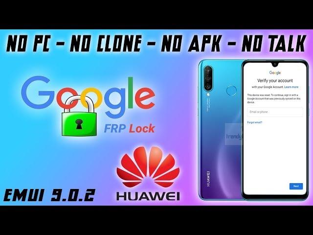 FRP ALL HUAWEI ANDROID 9 0 1 BYPASS GOOGLE ACCOUNT 100%