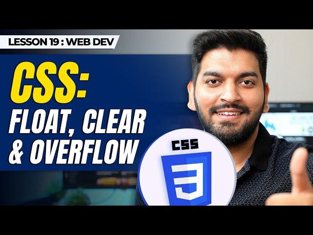 Mastering CSS Float, Clear, and Overflow in 20 Minutes || Episode - 19