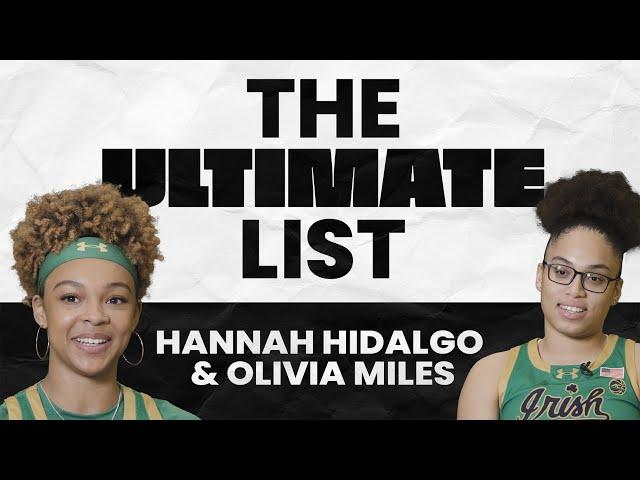 Rihanna over Beyonce??? Notre Dame's Hannah Hidalgo & Olivia Miles Play THE ULTIMATE LIST Game