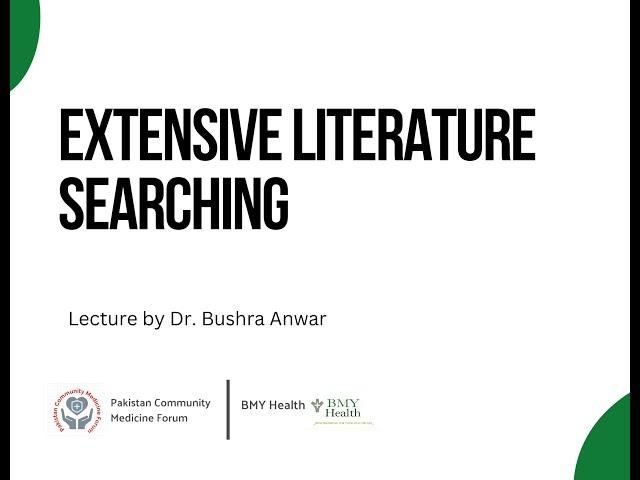 Extensive Literature searching Part 4 of Topic selection