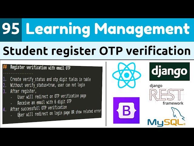 Django ReactJs LMS #95 | Register and Verify Student via email OTP | OTP Verification Django ReactJs