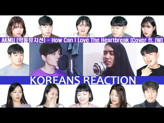 12 Koreans, Reacting to AKMU - How Can I Love The Heartbreak (Reza Darmawangsa ft. JW)