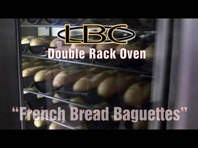 LBC Double Rack Oven - French Bread Baguettes - Food Makers Bakery Equipment