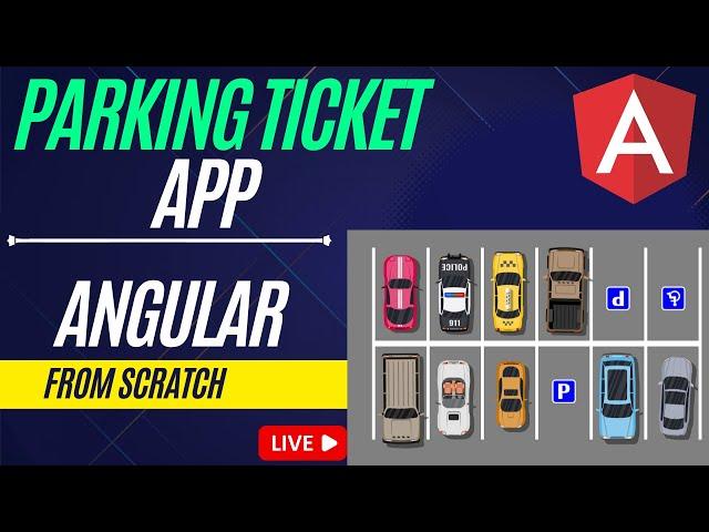 Parking Ticket App  | Mini Project Idea | Angular Project | Angular 15