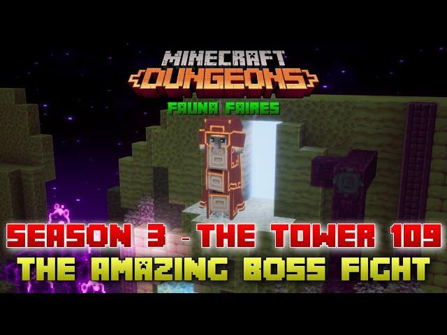 The Tower 109 Amazing Boss Fight, Minecraft Dungeons Fauna Faire