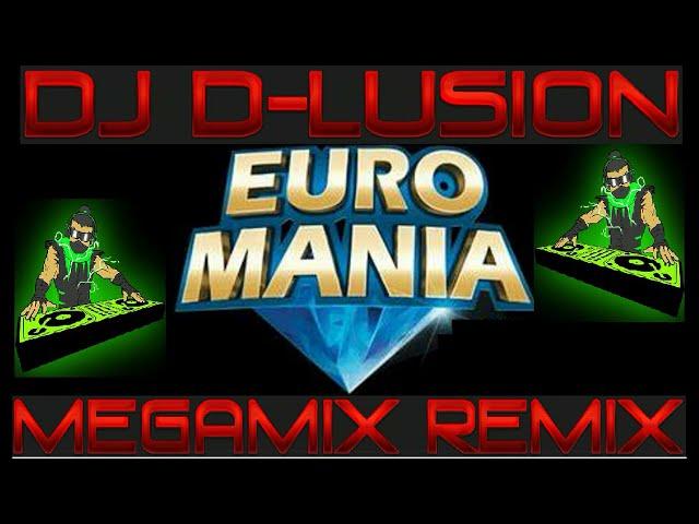 Dj D-LuSiOn - Euro Mania