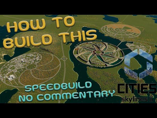 How to build this beautiful city in Cities Skylines 2 | Speedbuild + No Commentary