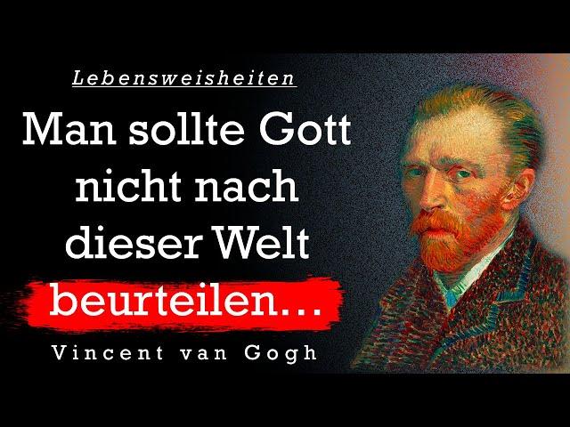 Vincent van Gogh. Die besten Zitate, Sinn Sprüche und Aphorismen | Zitate zum Nachdenken