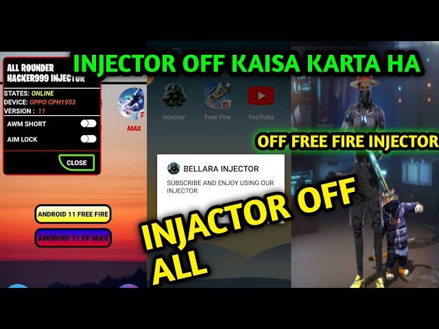 free fire injector off kaise kare  how to off injector