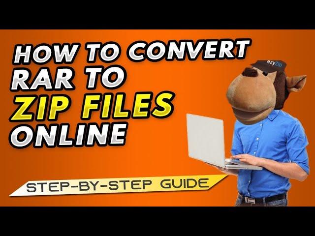 How To Convert RAR To ZIP File Online!  [Step-By-Step Guide]