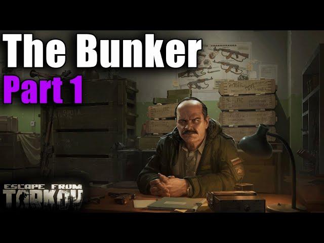 TASK GUIDE - [Prapor] - The Bunker Part 1 - Escape from Tarkov