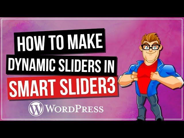 Smart Slider 3 Dynamic Sliders Tutorial
