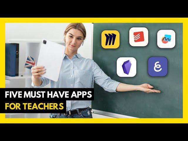 5 Must-Have Apps for Teachers (2024)