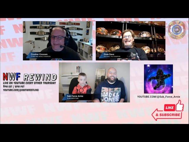 NWF Rewind with special guest SUB FORCE ARNIE - Kids Wrestling