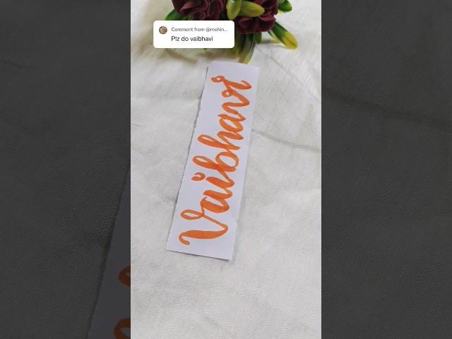 Vaibhavi Name Calligraphy #ashortaday #calligraphy #vaibhavi #smalltowngirl #namecalligraphy #shorts