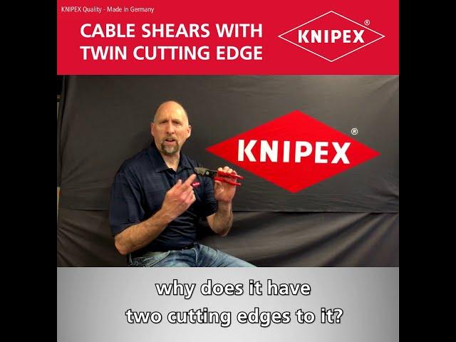 KNIPEX Tool Tips - Cable Shears with Twin Cutting Edge