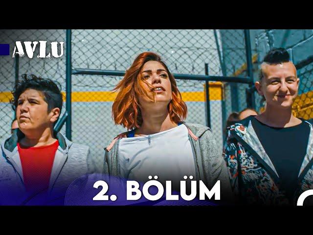 Avlu 2. Bölüm