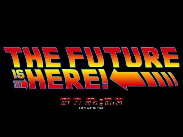 Back To The Future: October 21, 2015 4:29 PM