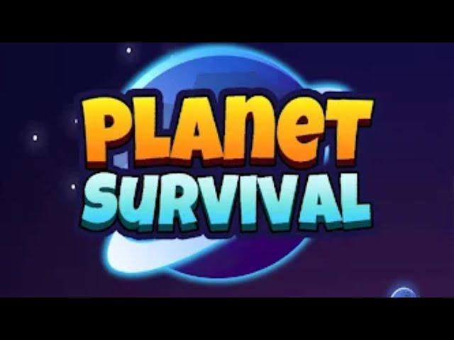 Planet Survival | Android Games