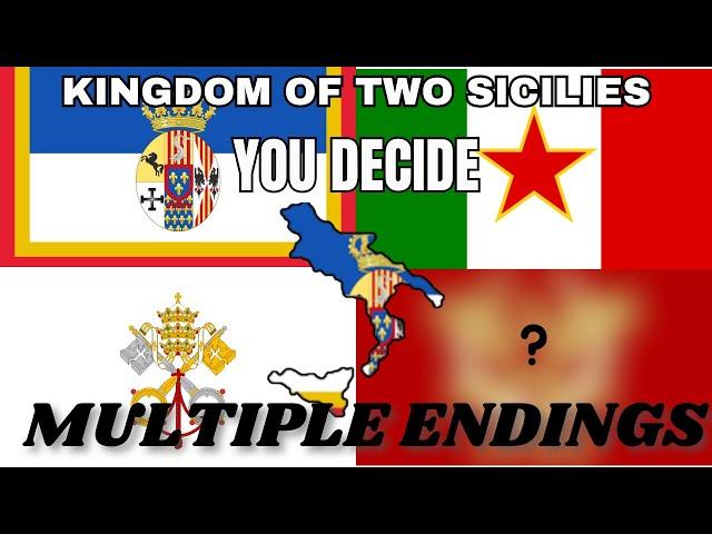 Multiple Endings - Two Sicilies | Hearts of Iron IV Kaiserredux