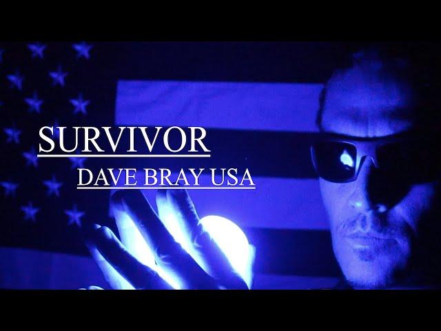 DAVE BRAY USA - SURVIVOR