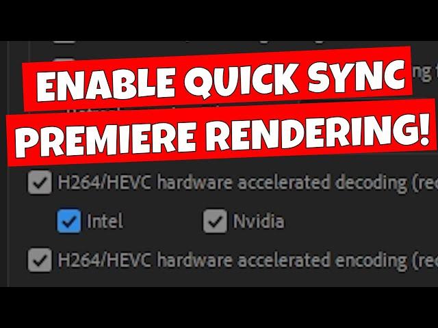 How To Enable Intel iGPU Quick Sync Video Rendering In Adobe Premiere Pro 2023