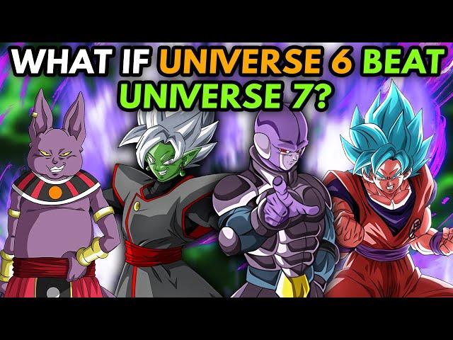What if UNIVERSE 6 Beat U7? (WhIMs #33)