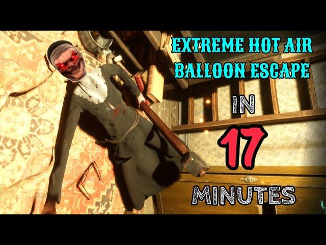 Evil Nun: The Broken Mask Extreme Hot Air Balloon Escape In 17 Minutes