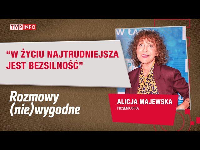 Alicja Majewska: w życiu najtrudniejsza jest bezsilność, niemożność pomocy | ROZMOWY NIE(WYGODNE)