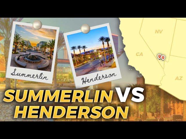 Summerlin VS Henderson Nevada: Everything You Need To Know About Living In Summerlin & Henderson NV