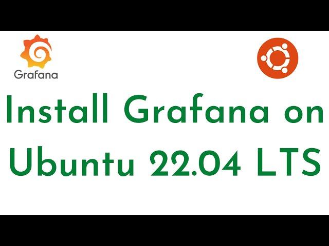 How to Install Grafana on Ubuntu 22.04 LTS | How to Access Grafana on Browser | Grafana Tutorials