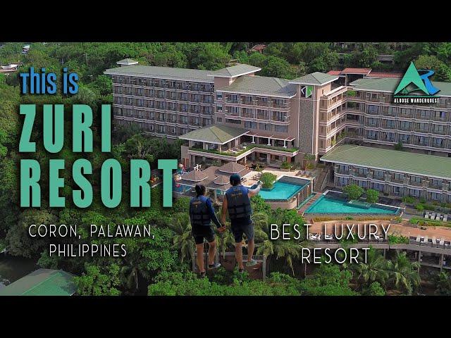 Zuri Resort | Watch This Before You Go | Resort & Room Tours | Coron, Palawan