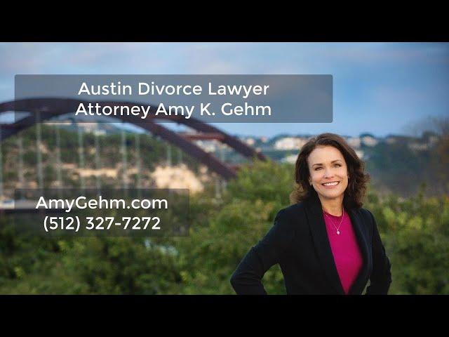 Austin Divorce Attorney Amy Gehm - Family Lawyer Austin Cost, Reviews Law Office of Amy K. Gehm, LLC