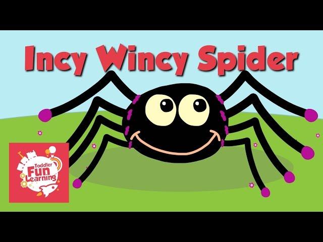 Incy Wincy Spider | Toddler Fun Learning | Nursery Rhyme