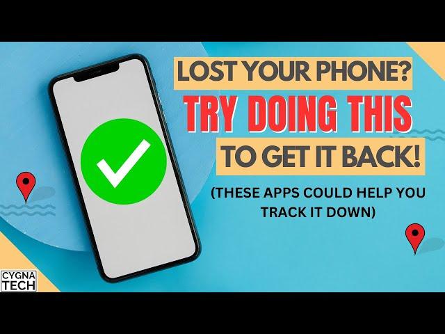 Track Stolen Phone Using These Two Apps | Track A Lost Phone Using These Websites | Track Lost Phone