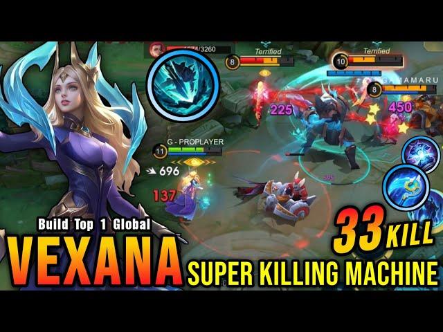 33 Kills!! Powerful Midlane Vexana 100% Killing Machine!! - Build Top 1 Global Vexana ~ MLBB