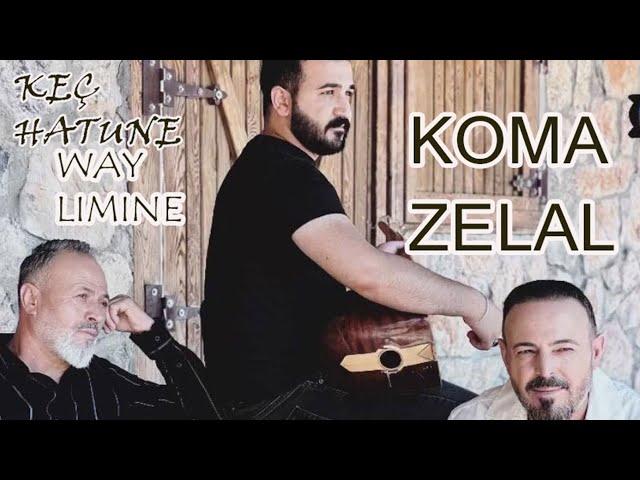 Koma Zelal-Keç Xatune/Way Limine(Potpori)